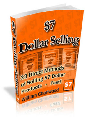 Product picture Get rich with $7:23 direct methods of selling $7 products